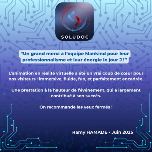 Soludoc Hyper Immersion Temoignage 1.png – Page Animation Événementielle Mobile, réalité virtuelle chez Mankind VR
